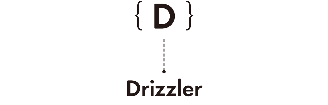 D Drizzler