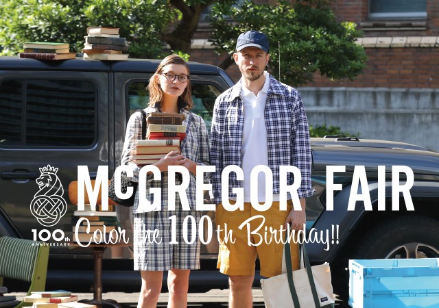McGREGOR ～Color the 100th Birthday!!～