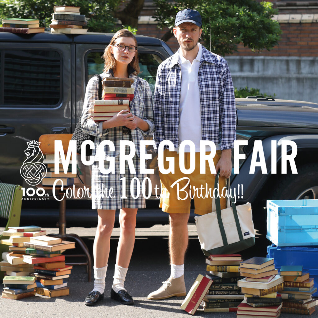 「McGREGOR FAIR -Color the 100th Birthday!-」の応募を締切らせていただきました。