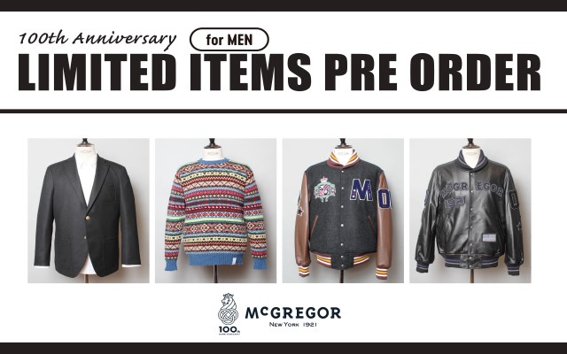 McGREGOR LIMITED ITEMS PRE ORDER-MENS McGREGOR- - McGREGOR