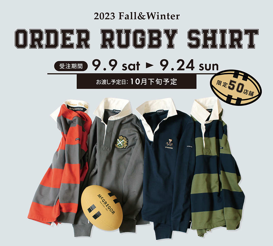 -MENS-<br>店舗限定企画 “ORDER RUGBY SHIRT 2023”